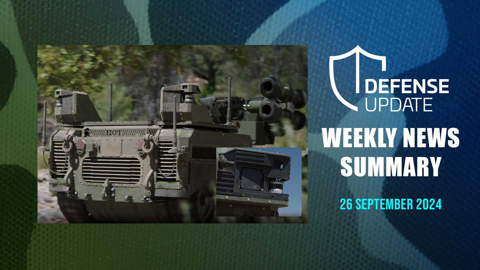 Read more about the article Defense-Update Weekly News Summary