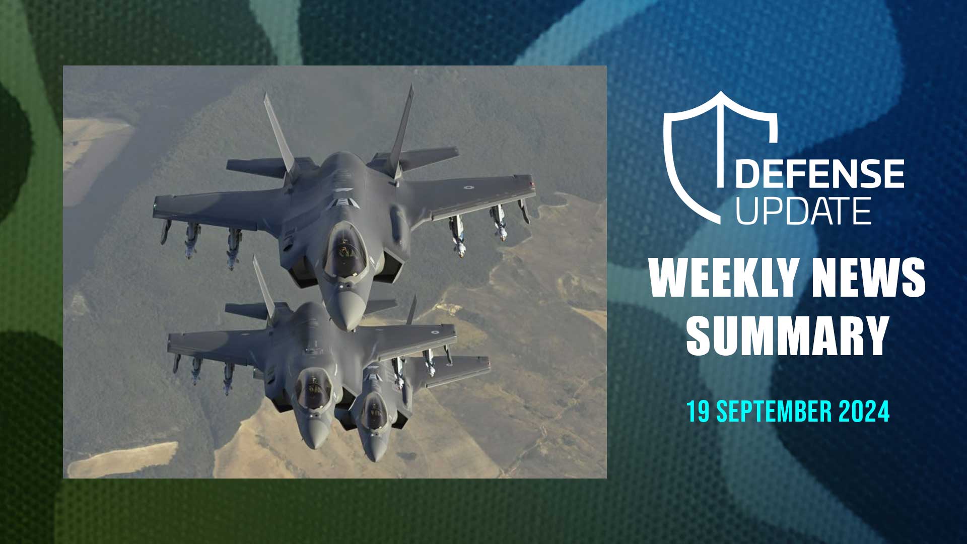 Read more about the article Defense-Update Weekly News Summary